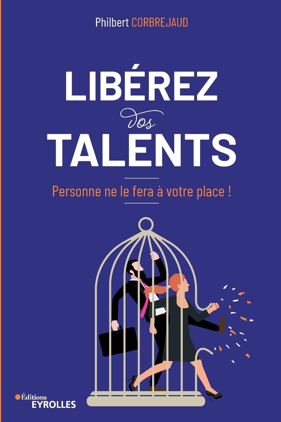 Couverture de Libérez vos talents