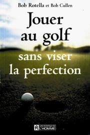 Couverture de Jouer au golf sans viser la perfection